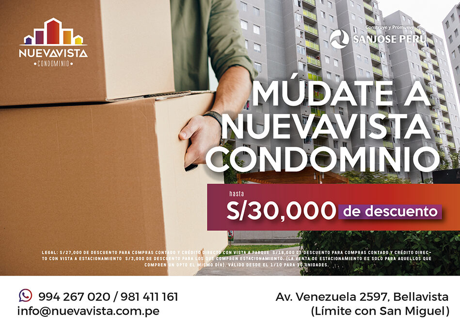 ¡Múdate a Nuevavista Condominio con descuentos de hasta S/30,000!